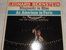 LEONARD BERNSTEIN /GERSHWIN Rhapsody In Blue Columbia MS 6091 Stereo 6-Eye lp NM