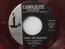 DELLCHORDS Everything's That Way/ Over The Rainbow 45 CANDLELITE 415 Red Vinyl