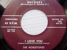 THE NOBLETONES orig.C&M Doowop 45 I LOVE YOU b/w I'M REALLY TOO YOUNG  mg1286