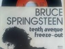 Bruce Springsteen - Tenth Avenue Freeze-out / She s' The One