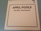April Fools, Eric Bibb and Bert Deivert, Opus 3, rare, excellent condition