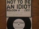 Frank Turner Reasons not to be an Idiot Vinyl Record 7