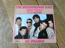 THE BOOMTOWN RATS Rat trap / so strange FRENCH ONLY PS  Bob Geldof