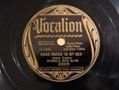 Pre-War Blues BUMBLE BEE SLIM Hard Rocks In My Bed VOCALION 03328