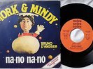 MORK & MINDY 45 GIRI NA-NO NA-NO 1979 SIGLA TV RARO Bruno  D'ANDREA EX / EX
