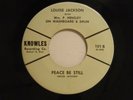Louise Jackson 45 PEACE BE STILL bw 99 1/2 WON'T DO VG+ washboard blues gospel