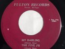The Five J's 45 My Darling Fulton Records Rare Doo Wop