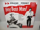 FRANK FROST hey boss man RED VINYL LP rsd black friday 2016 limited USA sealed
