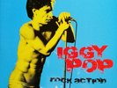Iggy Pop ?- Rock Action 