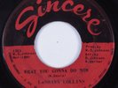 Crossover Soul/Funk 45 LaSHAWN COLLINS What You Gonna Do Now SINCERE HEAR