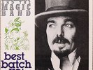 CAPTAIN BEEFHEART: Best Batch Yet double LP - Reseda 1981 + studio