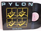 RARE ROCK LP - PYLON - GYRATE DB RECORDS White Labels 1ST PRESS Alternative