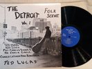 The Detroit Folk Scene - Volume I, folk psych LP, Ted Lucas, Marc Chover etc.