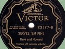 78 rpm – Dave and Howard – Serves 'Em Fine – Victor 23577