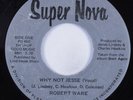 Modern Soul Funk 45 ROBERT WARE Why Not Jesse SUPER NOVA HEAR