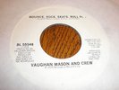 Vaughan Mason and Crew 45 Bounce Rock Skate Roll PROMO BRUNSWICK