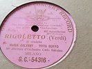 MARIA GALVANY & TITTA RUFFO RIGOLETTO SI VENDETTA GRAMOPHONE CONCERT G.C-54316