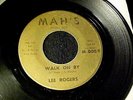 LEE ROGERS Troubles/Walk On By STORMING r&b dancer NORTHERN SOUL 45 Mah's' HEAR