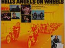 HELLS ANGELS ON WHEELS: Rare Original Soundtrack SMASH Biker Movie Psych LP