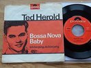 TED HEROLD Bossa Nova Baby / Ich bin jung, .. 7'' inch single Polydor 52220