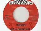 INEZ & CHARLIE FOXX Tightrope DYNAMO  NORTHERN SOUL 45