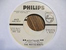THE WHYTE BOOTS Nightmare PHILIPS 40422 PROMO 45 GIRL GARAGE