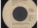 MICHAEL AND RAYMOND Man Without A Woman 7