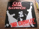 OZZY OSBOURNE BLIZZARD OF OZ MR. CROWLEY LIVE A1 B1