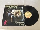 THE SAINTS ETERNALLY YOURS CHRIS BAILEY ED KUEPPER 1987 AUSTRALIAN RELEASE LP
