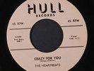 HEARTBEATS: Crazy For You 45 (Sheppard-Miller credits) Vocal Groups