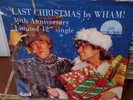 WHAM, LAST CHRISTMAS, 30TH ANNIV. 12