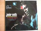 Junior Wells 'It's my Life Baby' 12