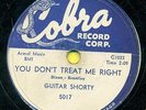 GUITAR SHORTY You Don't Treat Me Right / Irma Lee COBRA 5017  Hear