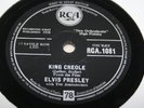 ELVIS PRESLEY king creole. uk 1st RCA 78 rpm. RCA 1081
