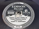 Edison Record 50999 Santa Claus Hides In Your Phonograph - Harry E. Humphrey '22