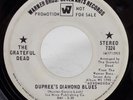 THE GRATEFUL DEAD Dupree’s Diamond Blues / Cosmic Charlie WARNER BROS. Promo 45