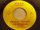 THE CHECKERBOARD SQUARES Double Cookin ORIGINAL 1966 Northern Soul VILLA 45