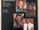 ROB MULLINS BAND - ONE NIGHT IN HOUSTON * AUDIOQUEST 180G AUDIOPHILE LP *