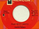 CHUCK BERRY Club Nitty Gritty MERCURY 45 soul new breed VG+ 7”
