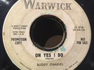 R&R Teen 45 rpm BUDDY CHARLES Oh Yes I Do WARWICK promo