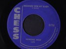 HOWLIN' WOLF: Moanin' For My Baby / I Didn't Know 45 rare Blues & R&B