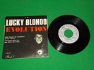 EP  LUCKY  BLONDO  EVOLUTION   LES FILLES DE CAMARET  DE 1969