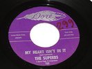 Superbs - My Heart Isn't In It / Sad Sad Day- Dore 722 - Doo Wop - LISTEN
