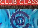 V/A - Club Class (LP) (EX-/G++)