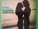 LP - CLAUDIO BAGLIONI - E tu... - GF ITA 1974 MINT - 1° stampa con poster