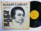 SLEEPY LABEEF Bulls Night Out LP AUTOGRAPHED by WHOLE BAND rockabilly    Lc158