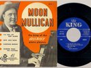 MOON MULLICAN 1952 US KING EP 214 ROCKABILLY HILLBILLY BOP BLUE LABEL PRESS