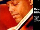 Eric Bibb / Just Like Love - Vinyl LP 180g audiophile Opus 3
