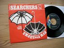 Beat SEARCHERS seltene Single UMBRELLA MAN/PUSSY WILLOW DREAM