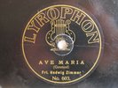 78rpm HEDWIG ZIMMER sings: Ave Maria (Gounod) - EARLY SINGLE-SIDED LYROPHON